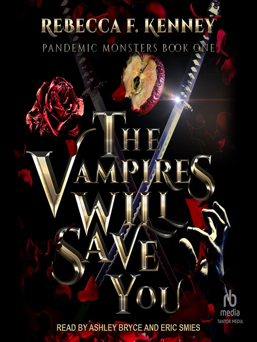 Title details for The Vampires Will Save You by Rebecca F. Kenney - Wait list